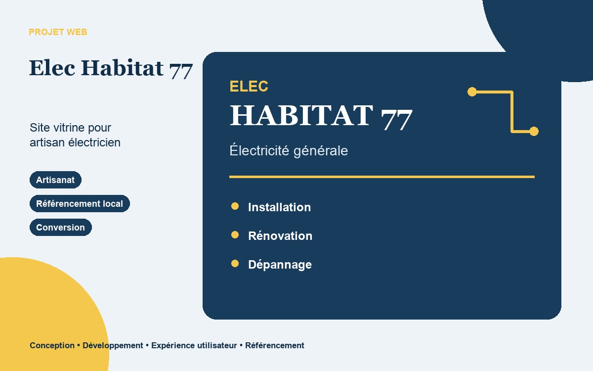 Présentation du projet de site vitrine Elec Habitat 77 pour un artisan électricien